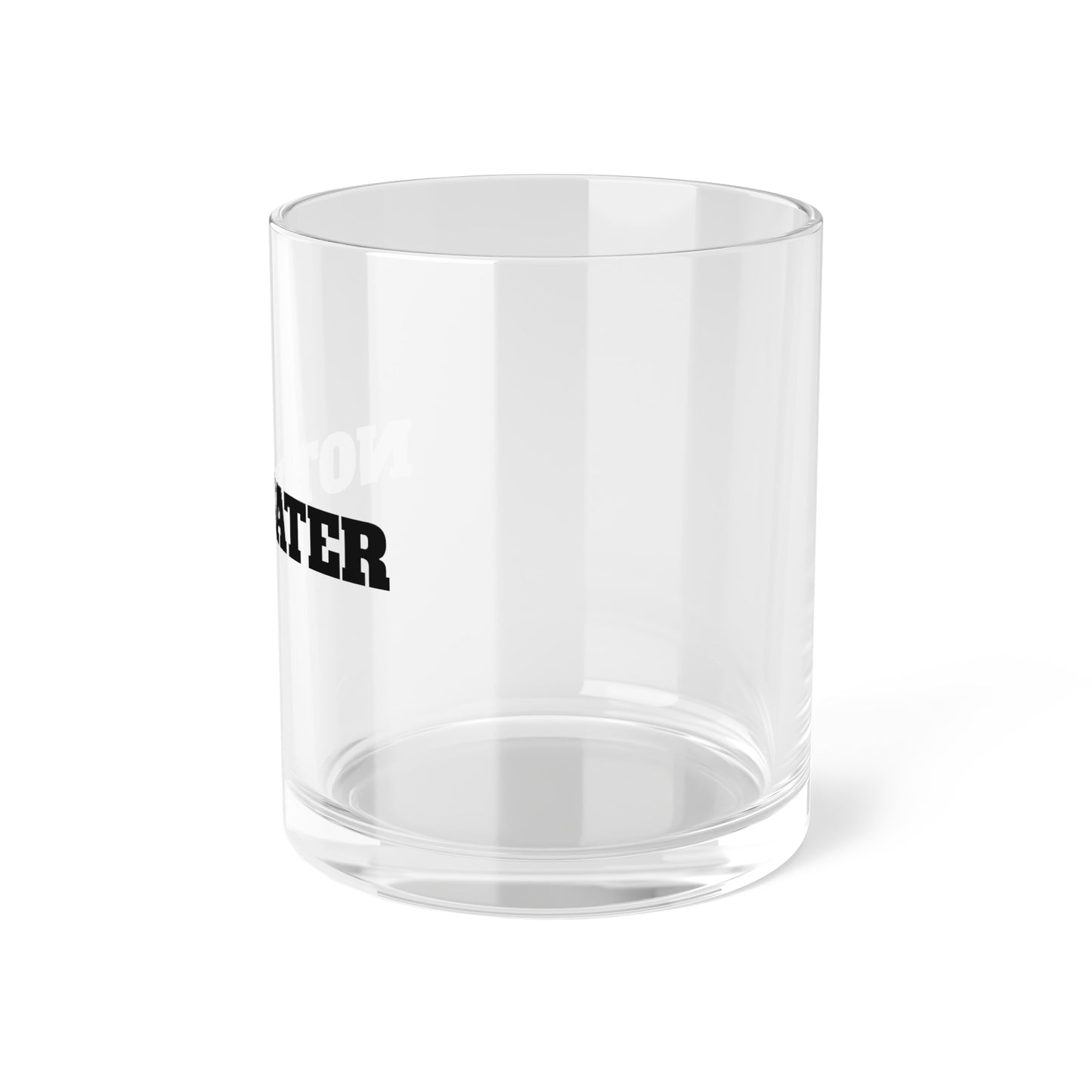 Not Water Premium Bar Glass