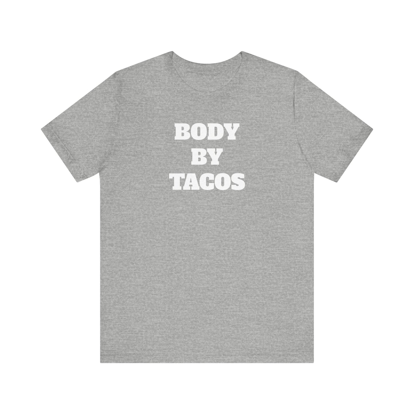 Body By Tacos Premium Short Sleeve Tee