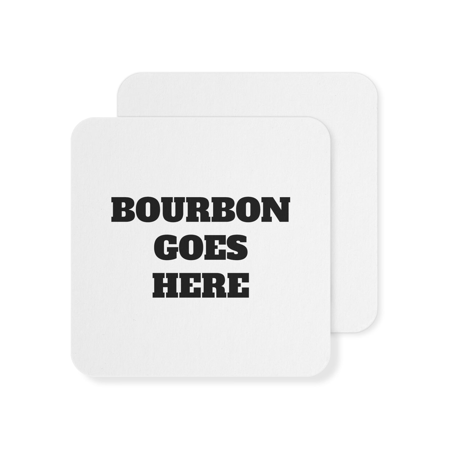 Bourbon Goes Here Paper Coasters (50, 100 pcs)