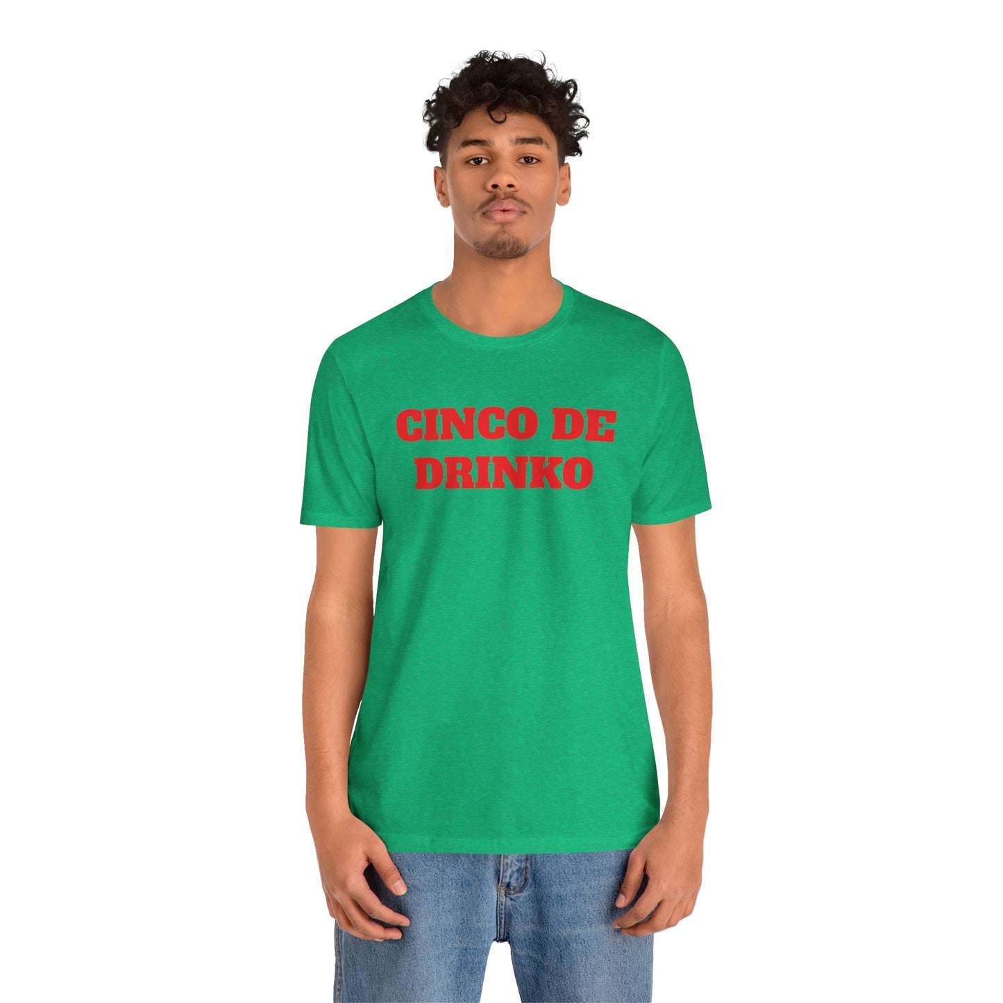 Cinco De Drinko Premium Short Sleeve Tee