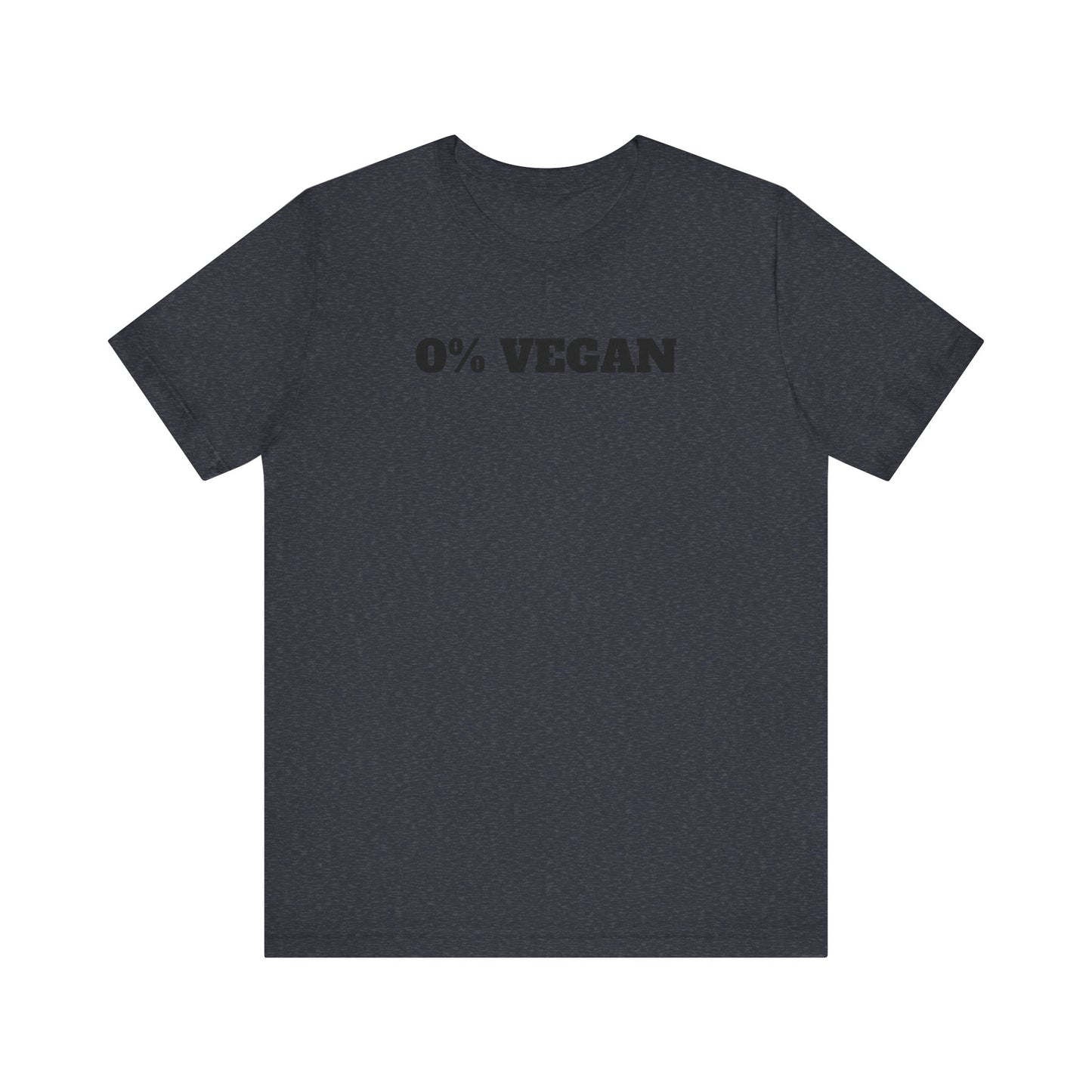 0% Vegan Premium Short Sleeve Tee