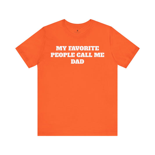My Favorite People Call Me Dad Premium Sleeve Tee