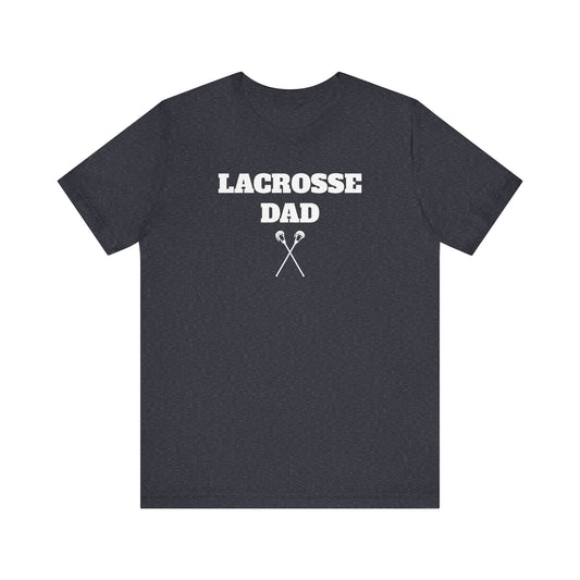 Lacrosse Dad Premium Short Sleeve Tee