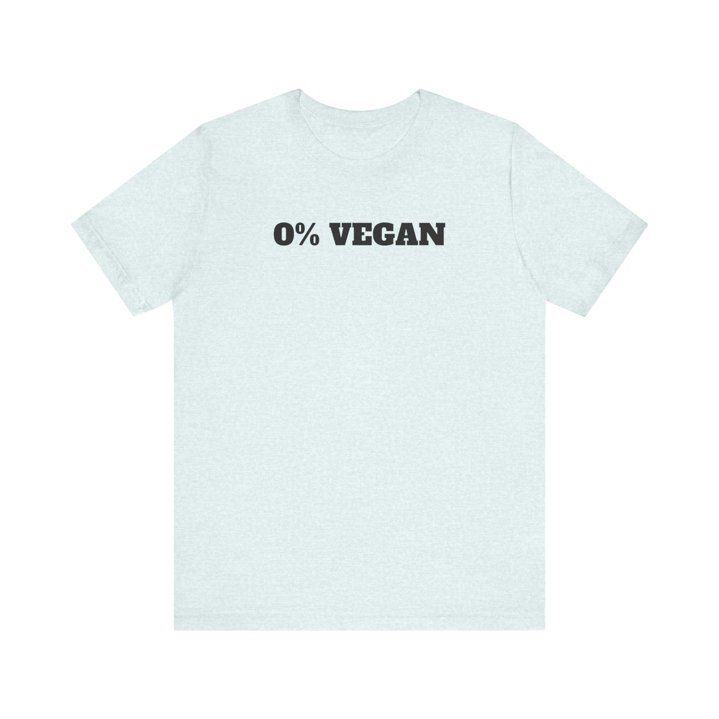 0% Vegan Premium Short Sleeve Tee